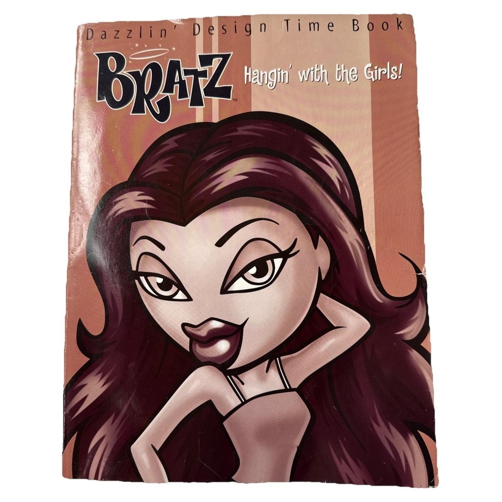 Bratz Dazzlin' Design Time Book - Hangin' With The Girls! Paperback 2004